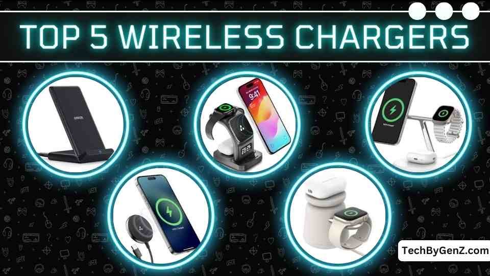 Top 5 Wireless Charger in 2025: Crazy Deals!